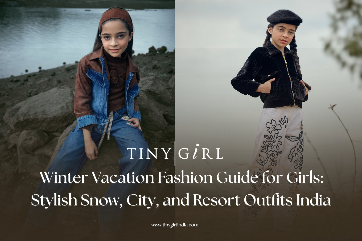 Winter Vacation Fashion Guide for Girls: Stylish Snow, City, and Resort Outfits India